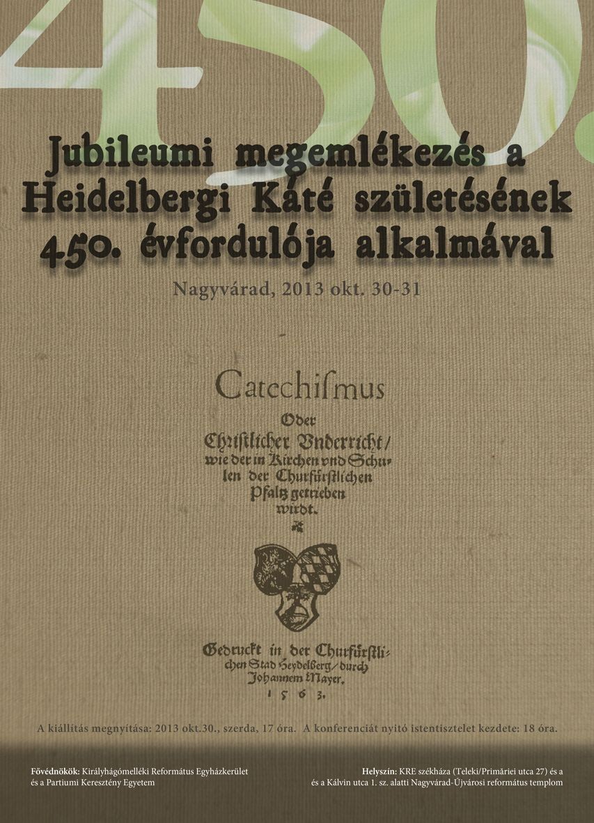 Jubileumi megemlékezés a Heidelbergi  Káté születésének 450. évfordulója alkalmával