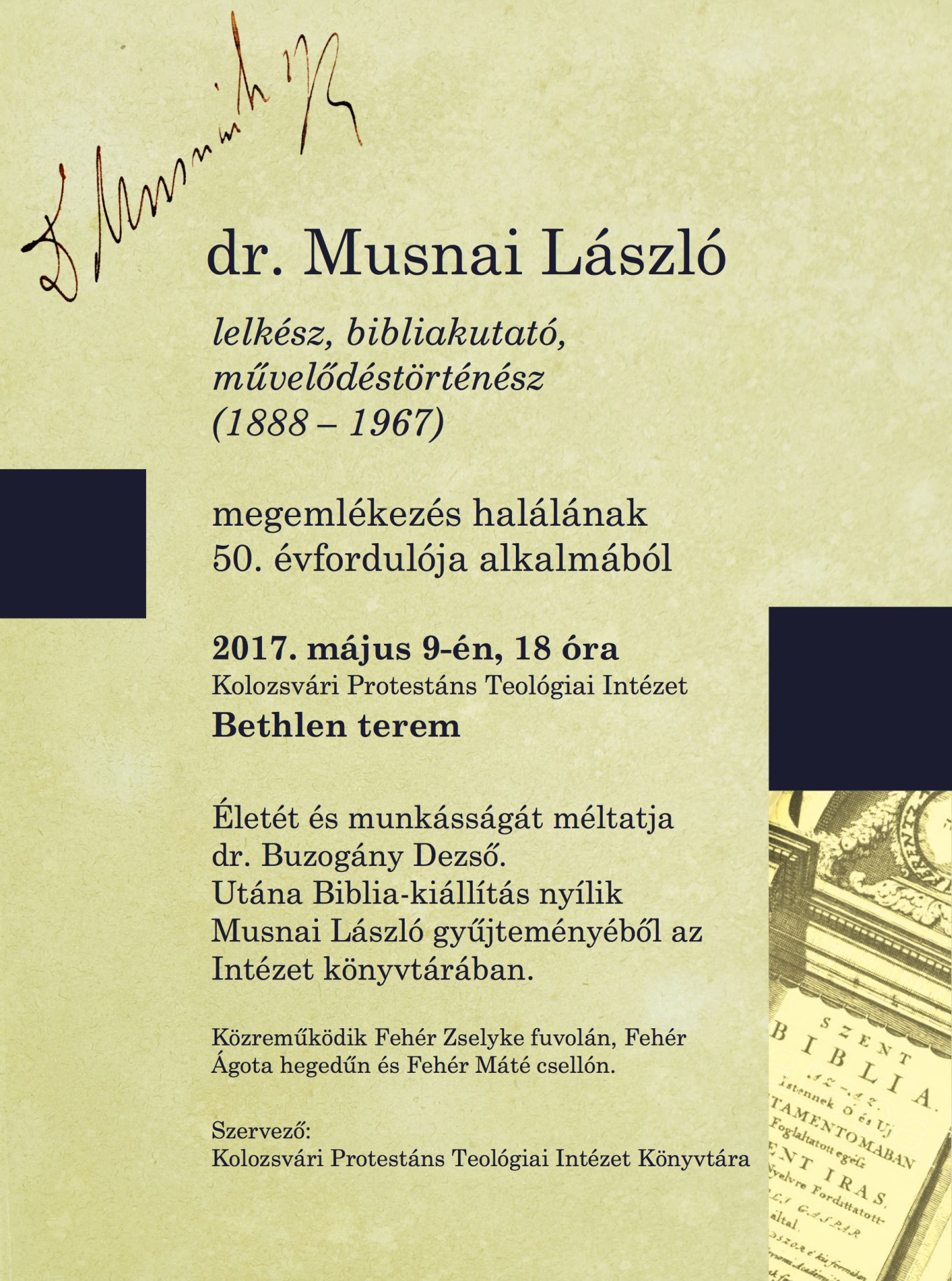 dr. Musnai László bibliakutatóra emlékeznek